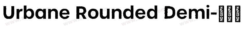 Urbane Rounded Demi字体转换